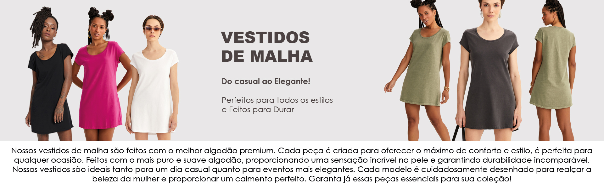 Vestidos de Malha 100% algodão Premium. Na IZ Têxtil Confecções você vai encontrar as melhores ofertas em Atacado!